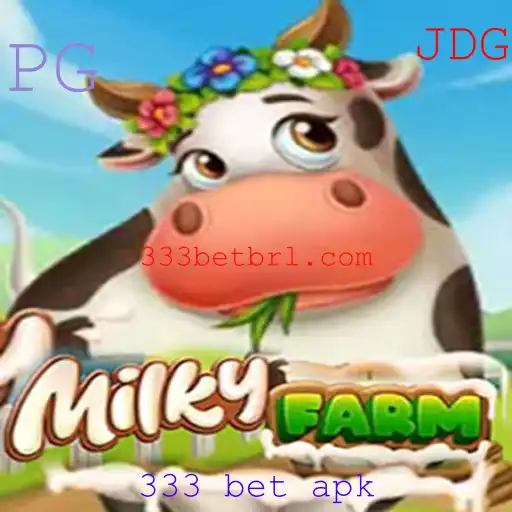 Explorando o Mundo de MilkyFarm e 333 bet apk