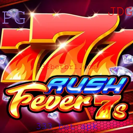 RushFever7s: Uma Imersão no Mundo dos Cassinos Digitais com 333 Bet APK