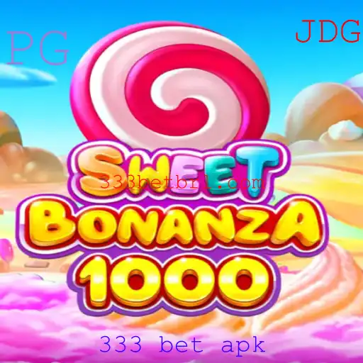 SweetBonanza1000: Um Mergulho no Mundo dos Jogos de Azar com 333 Bet APK